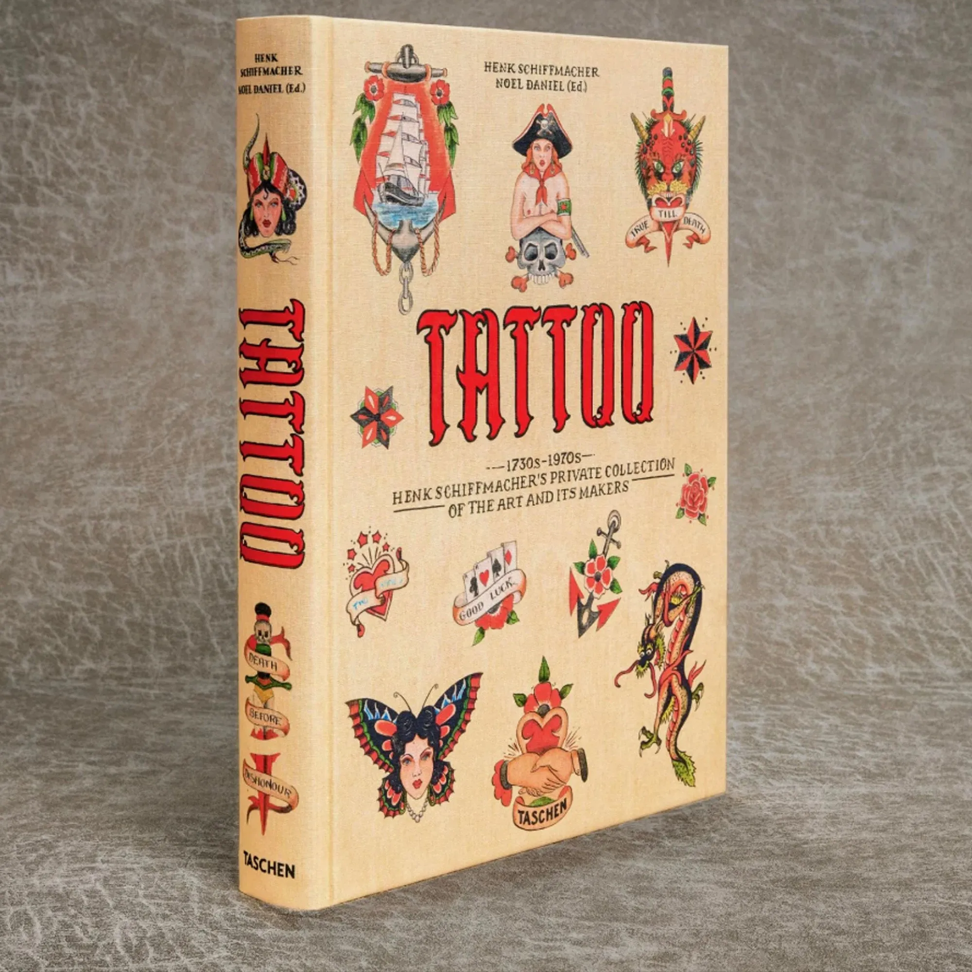Taschen TATTOO - Henk Schiffmachers Private Collection Of The Art and Its Makers