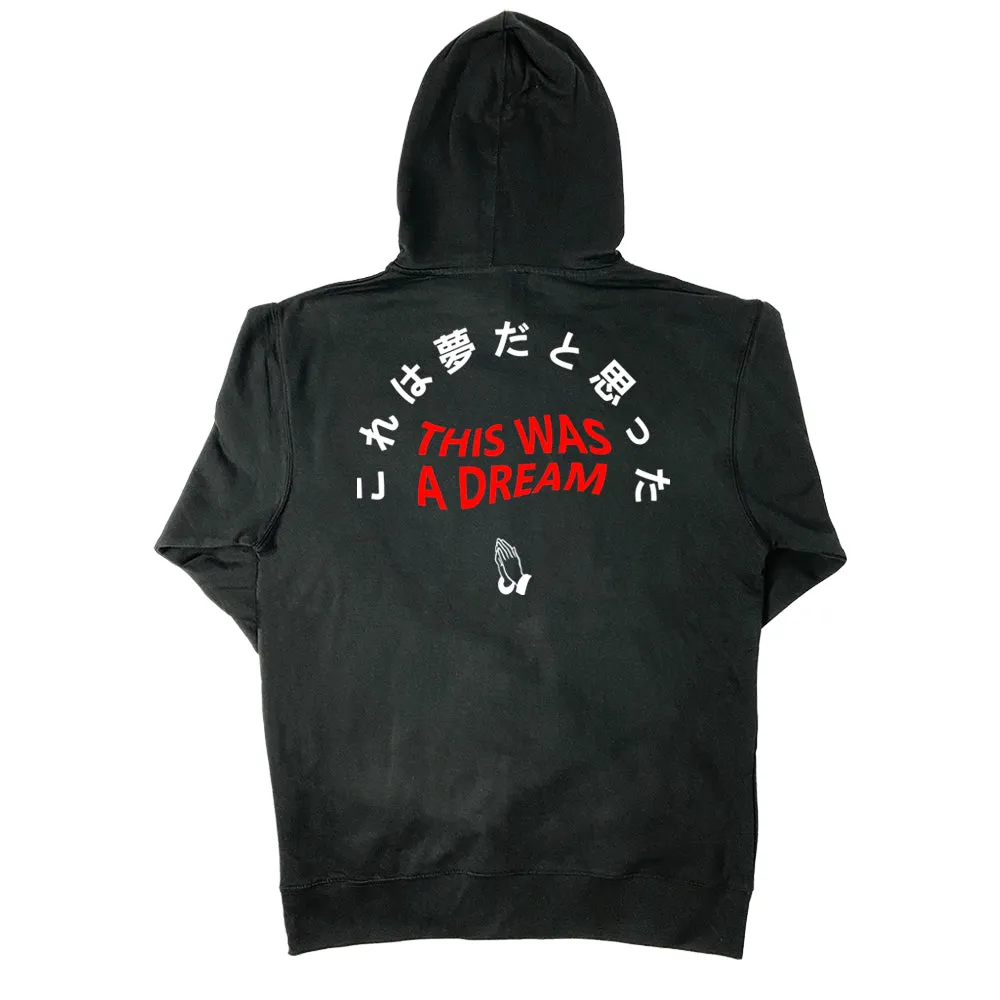 Thought This Was A Dream Hoodie
