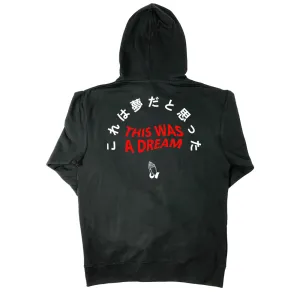 Thought This Was A Dream Hoodie